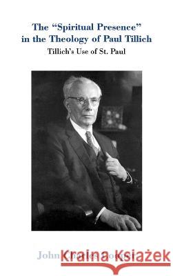 Spiritual Presence Cooper, J. C. 9780865545359 Mercer University Press