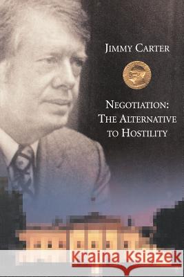 Negotiation Jimmy Carter 9780865548824 Mercer University Press