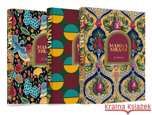 Mamma Milano: Lessons from the Motherland J.J. Martin 9780865654242 Vendome Press