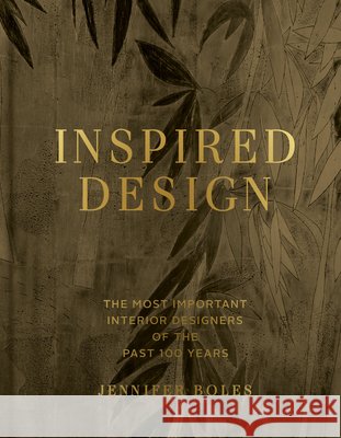 Inspired Design: Expanded Edition Jennifer Boles 9780865654921