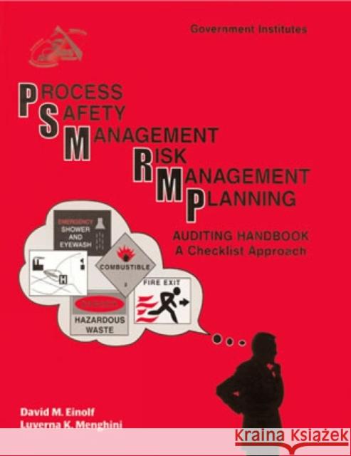 Psm/Rmp Auditing Handbook: A Checklist Approach Einolf, David 9780865876866 Government Institutes