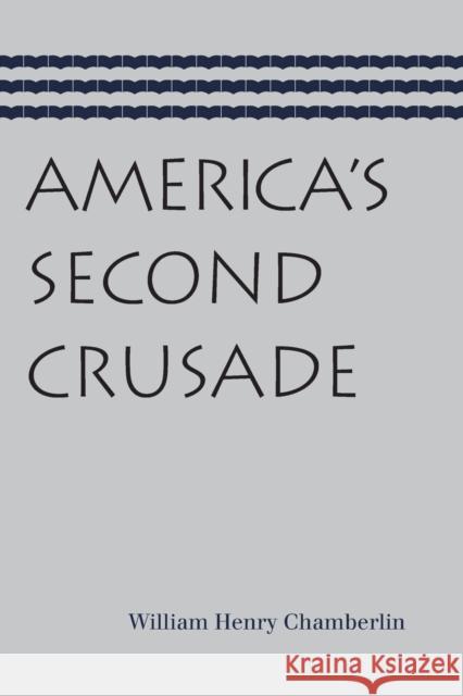 America's Second Crusade Francis Hutcheson 9780865977075 Liberty Fund Inc