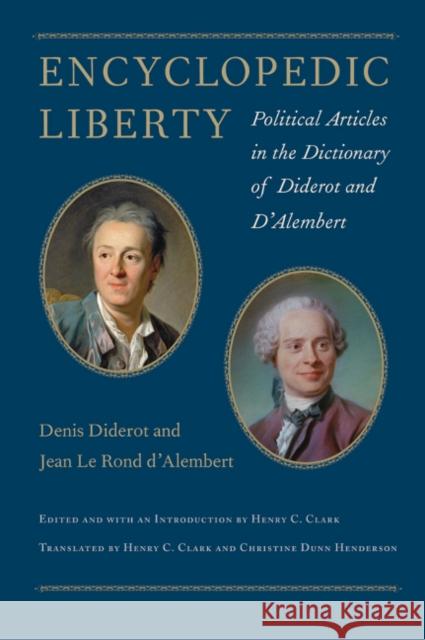 Encyclopaedic Liberty Denis Diderot, Jean Le Rond D'Alembert 9780865978546 Liberty Fund Inc