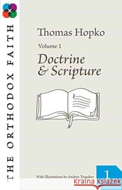 ORTHODOX FAITH VOL 1  HOPKO  THOMAS 9780866420792