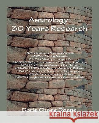 Astrology: 30 Years Research Doane, Doris C. 9780866900706 American Federation of Astrologers