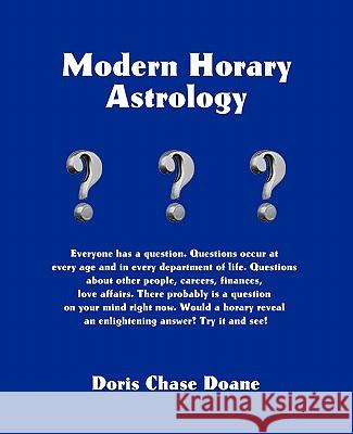 Modern Horary Astrology Doris Chase Doane 9780866904391 American Federation of Astrologers