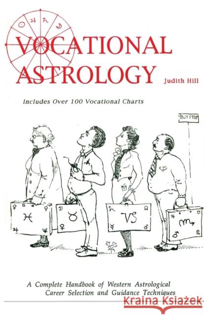 Vocational Astrology Partner Judith Hill (Farrer & Co)   9780866905022 American Federation of Astrologers