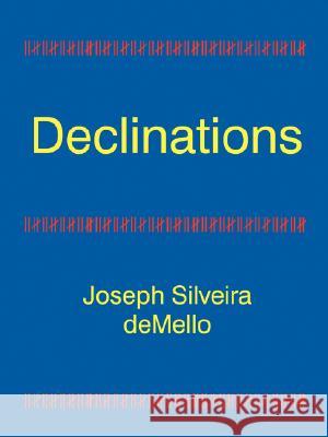 Declinations Joseph Silveira Demello 9780866905404 American Federation of Astrologers