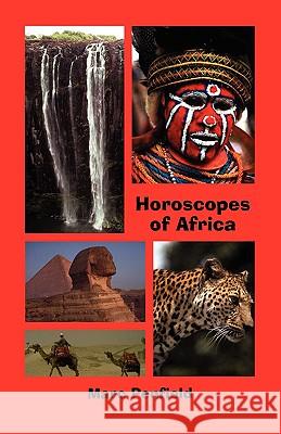 Horoscopes of Africa Marc Penfield 9780866905916 American Federation of Astrologers