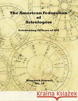 Journal of Research 2018 Demetra George 9780866906715 American Federation of Astrologers
