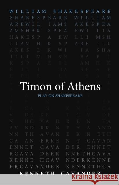 Timon of Athens William Shakespeare Kenneth Cavander 9780866986724 Arizona Center for Medieval and Renaissance S