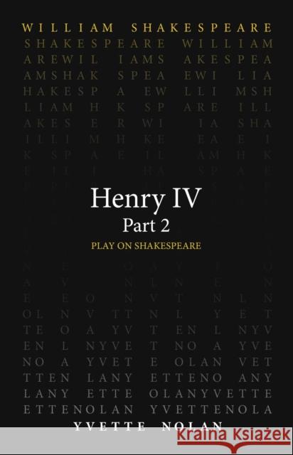 Henry IV Part 2 William Shakespeare Yvette Nolan 9780866986861 Arizona Center for Medieval & Renaissance Stu