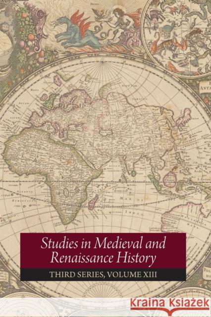 Studies in Medieval and Renaissance History: Volume 13: Volume 13 Rosenthal, Joel T. 9780866988636 Arizona Center for Medieval and Renaissance S