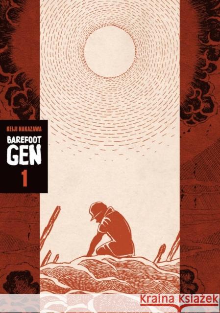 Barefoot Gen 1 Keiji Nakazawa 9780867199512 Last Gasp