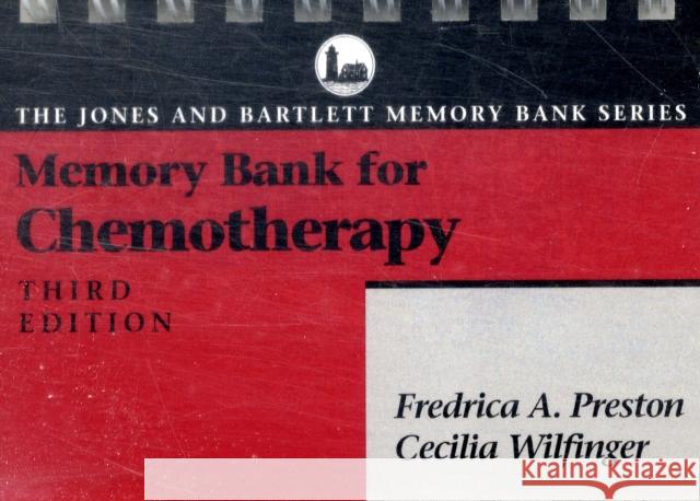 Pod- Memory Bank for Chemotherapy 3e Preston, Fredrica A. 9780867207408 JONES AND BARTLETT PUBLISHERS, INC