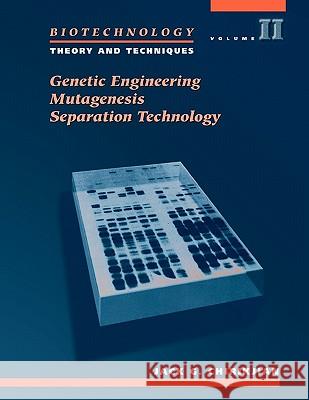 Biotechnology Volume 2: Theory & Techniques Chirikjian 9780867208962 JONES AND BARTLETT PUBLISHERS, INC