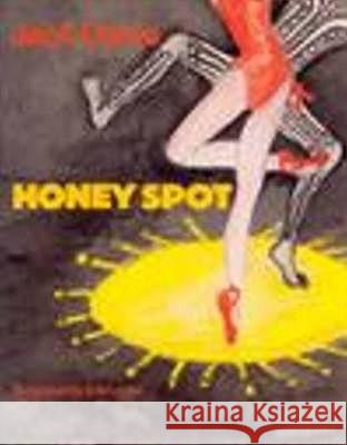 HONEY SPOT Jack Davis 9780868191638 CURRENCY PRESS PTY LTD