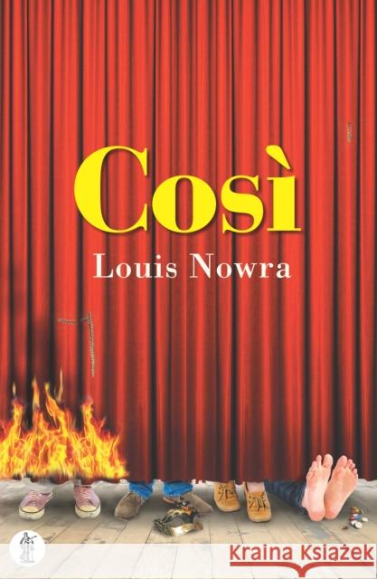 Cosi Louis Nowra 9780868194035 Currency Press Pty Ltd