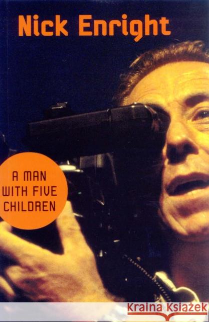 A Man with Five Children Nick Enright 9780868196916 CURRENCY PRESS PTY LTD