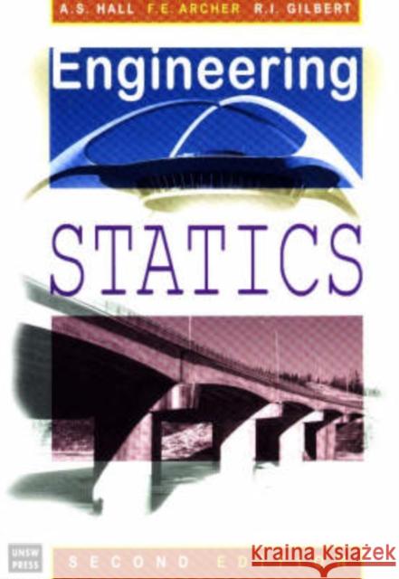 Engineering Statics Arthur Stanley Hall Fred Archer 9780868404257