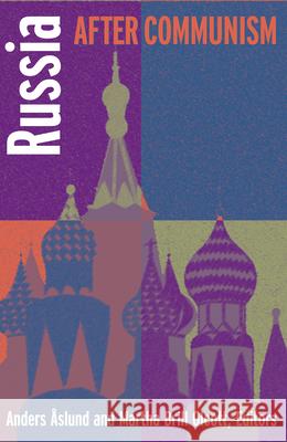 Russia After Communism Anders Aslund, Martha Brill Olcott 9780870031519 Brookings Institution