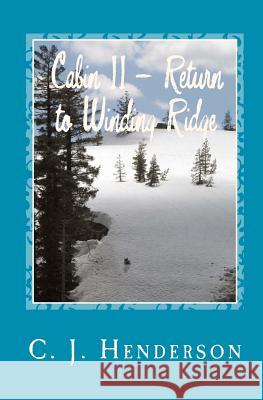 Cabin II: Return to Winding Ridge Gittings, Valerie 9780870126451 Michael Publishing Company