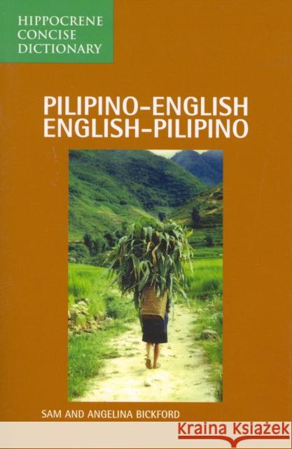 Pilipino-English/English-Pilipino Concise Dictionary Bickford, Sam 9780870524912