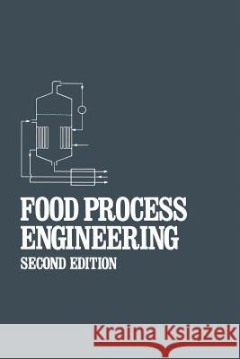 Food Process Engineering Dennis R. Heldman 9780870553806 A V I Publishing Company