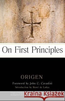 On First Principles Origen                                   John C. Cavadini 9780870612794 Christian Classics