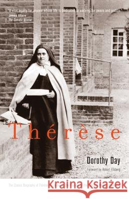 Thérèse Day, Dorothy 9780870613067
