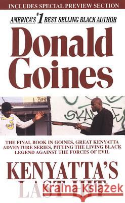Kenyatta's Last Hit Donald Goines 9780870679445 Holloway House Publishing Company