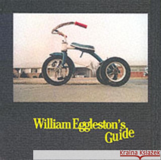 William Eggleston's Guide John Szarkowski 9780870703782 Museum of Modern Art