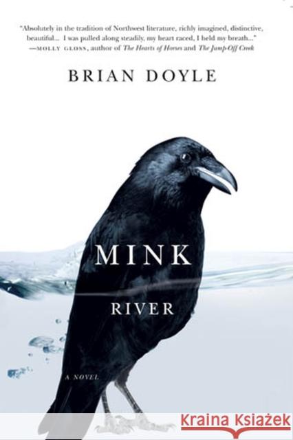 Mink River Brian Doyle 9780870715853