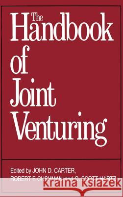 The Handbook of Joint Venturing Carter, John D. 9780870947049 McGraw-Hill Professional Publishing