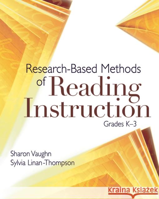 Research-Based Methods of Reading Instruction, Grades K-3 Sharon Vaughn 9780871209467