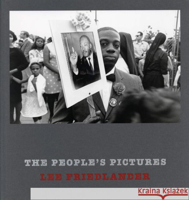 Lee Friedlander: The People's Pictures Lee Friedlander 9780871300881 Eakins Press Foundation