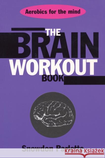 The Brain Workout Book Parlette 9780871318138 Rowman & Littlefield Publishers
