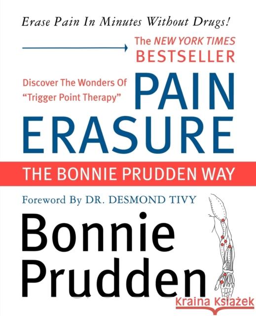 Pain Erasure Bonnie Prudden Prudden Bonnie 9780871319838 M. Evans and Company