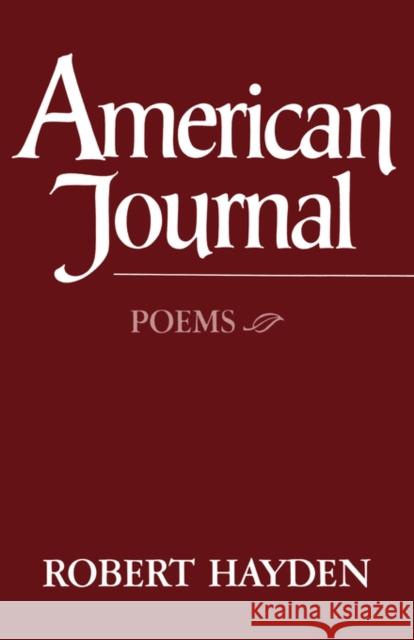 American Journal: Poems Robert Hayden 9780871401274