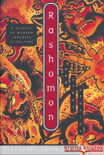 Rashomon: And Other Stories Akutagawa, Ryunosuke 9780871401731