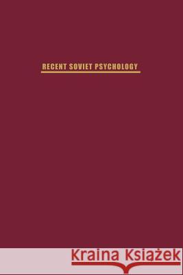 Recent Soviet Psychology N. O'Connor 9780871403698 Liveright Publishing Corporation