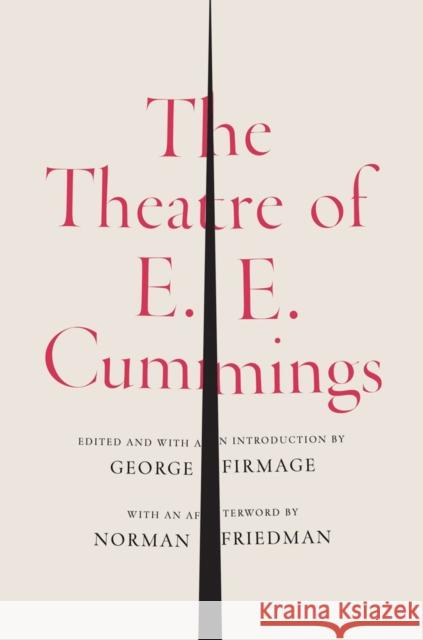 The Theatre of E.E. Cummings Cummings, E. E. 9780871406545 0