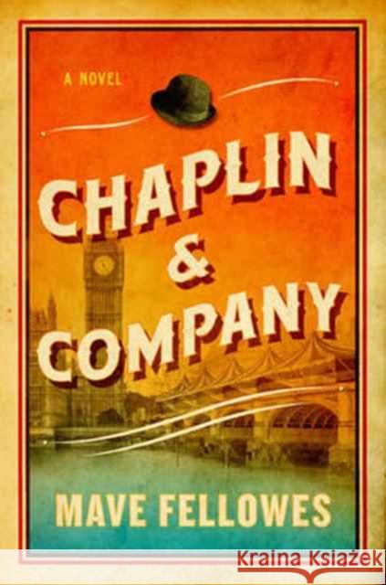 Chaplin & Company Fellowes, Mave 9780871407443 Liveright Publishing Corporation