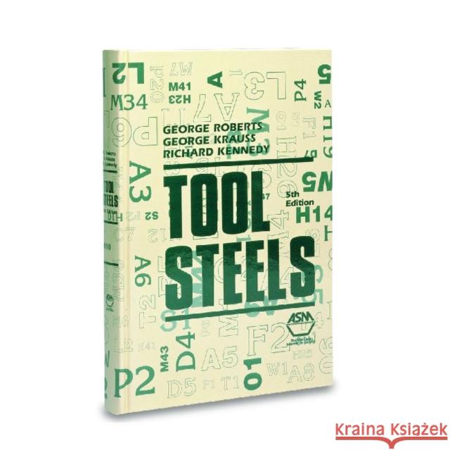 Tool Steels  9780871705990 ASM International