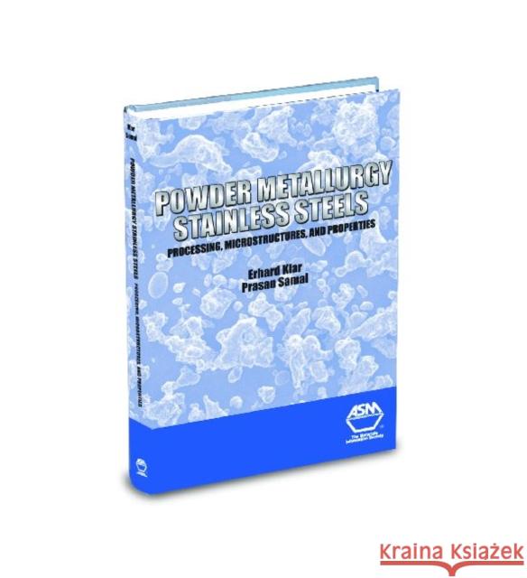 Powder Metallurgy Stainless Steels  9780871708489 
