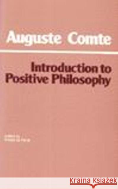 Introduction to Positive Thinking Auguste Comte 9780872200500