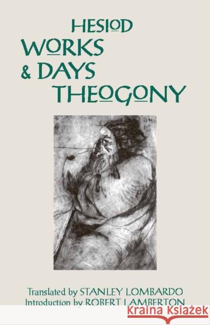 Works and Days and Theogony Hesiod 9780872201798