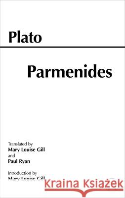Parmenides Plato 9780872203280 HACKETT PUBLISHING CO, INC