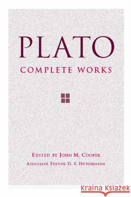 Plato: Complete Works  Plato 9780872203495 Hackett Publishing Co, Inc