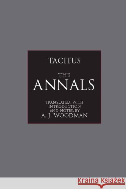 The Annals Cornelius Tacitus 9780872205581